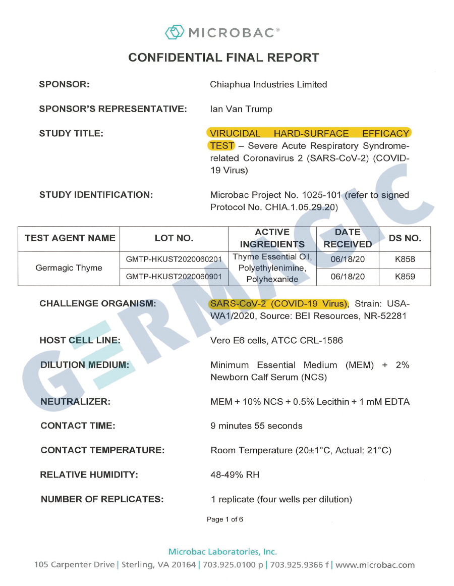 MICROBAC certification from the laboratory approved by the U.S. Environmental Protection Agency (EPA)
Verified effectiveness to inhibit COVID-19 coronavirus. 
